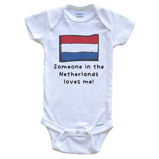 Someone in the Netherlands Loves Me Dutch Flag Baby Onesie