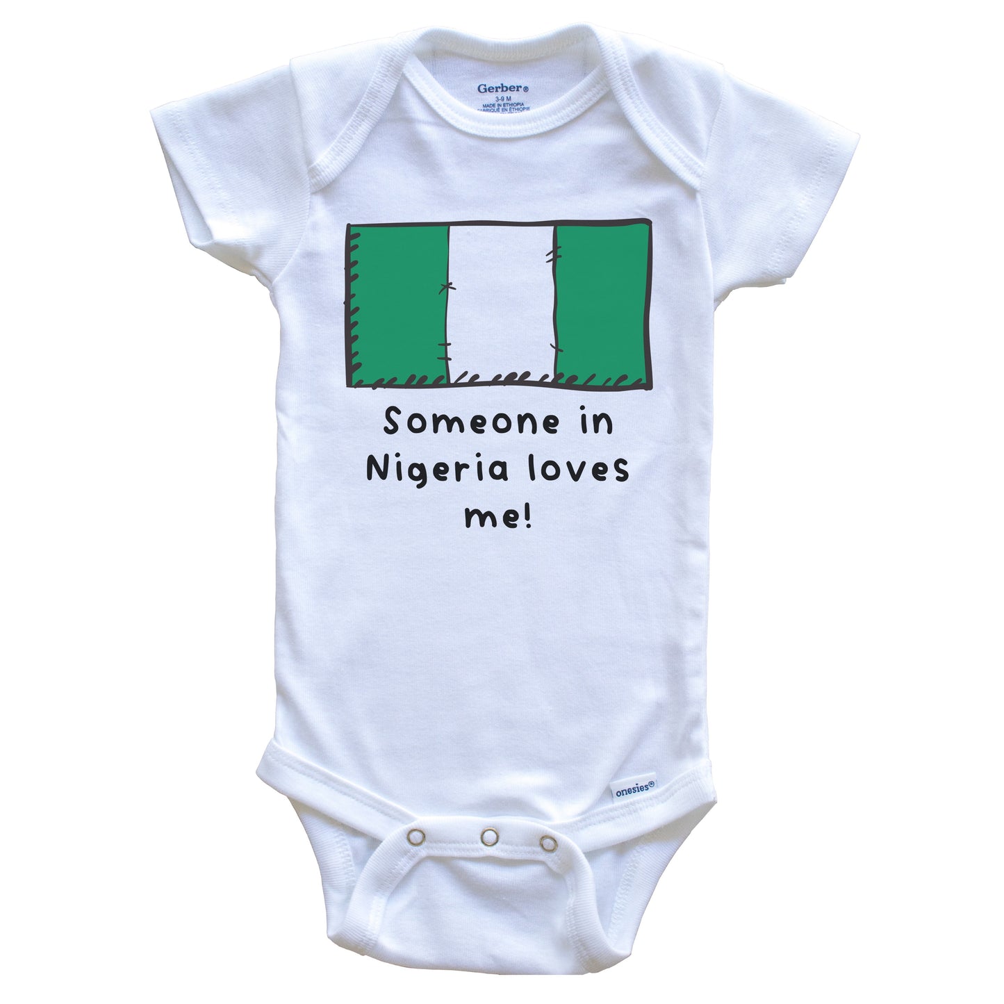 Someone in Nigeria Loves Me Nigerian Flag Baby Onesie
