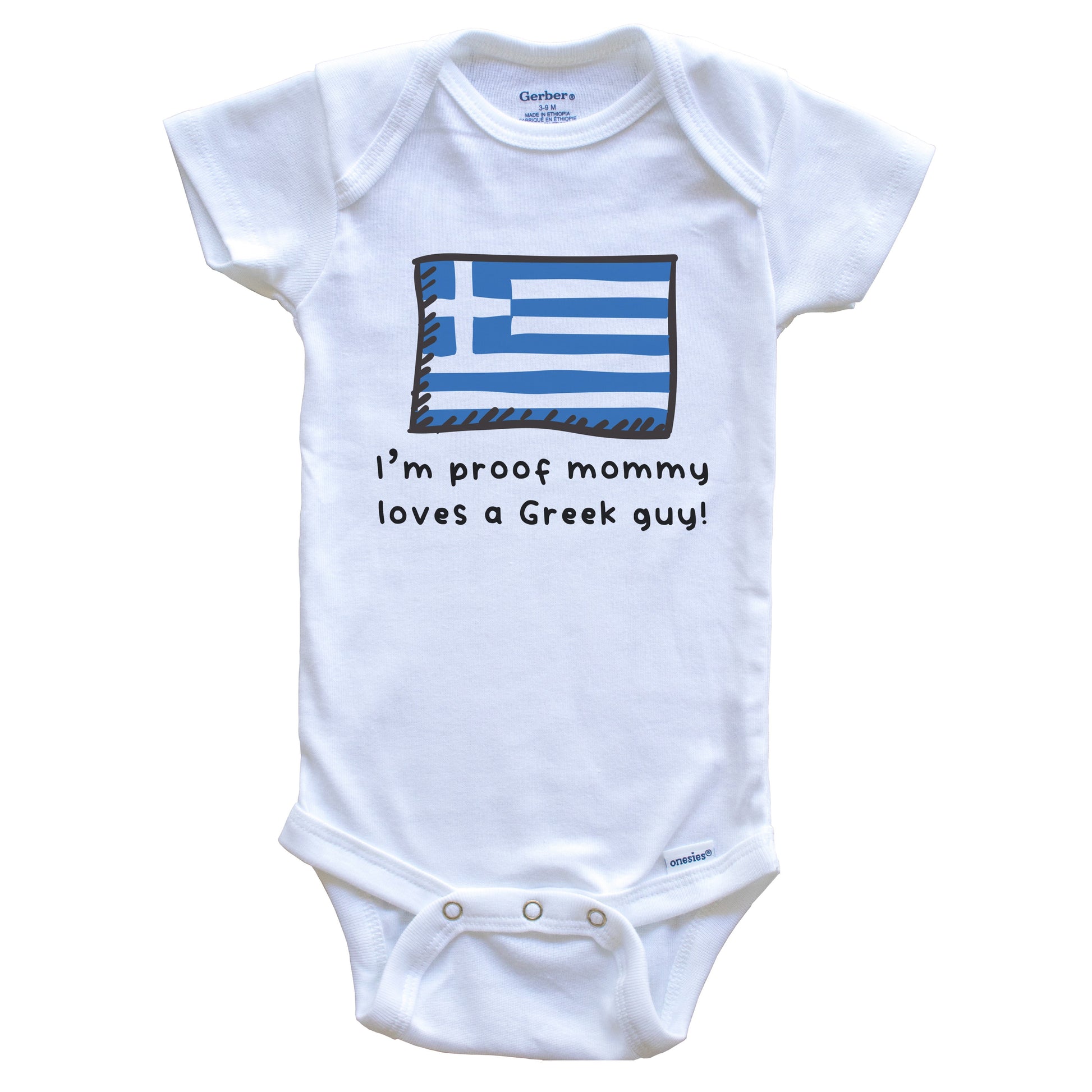 I'm Proof Mommy Loves A Greek Guy Greece Flag Baby Onesie