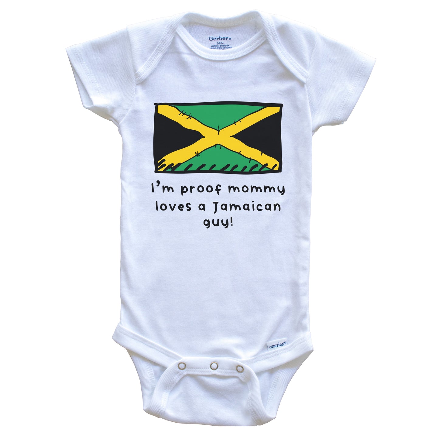 I'm Proof Mommy Loves A Jamaican Guy Jamaica Flag Baby Onesie
