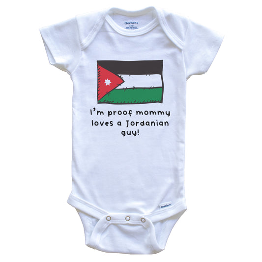 I'm Proof Mommy Loves A Jordanian Guy Jordan Flag Baby Onesie