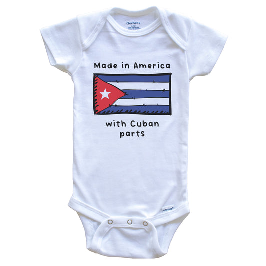 Made In America With Cuban Parts Cuba Flag Baby Onesie