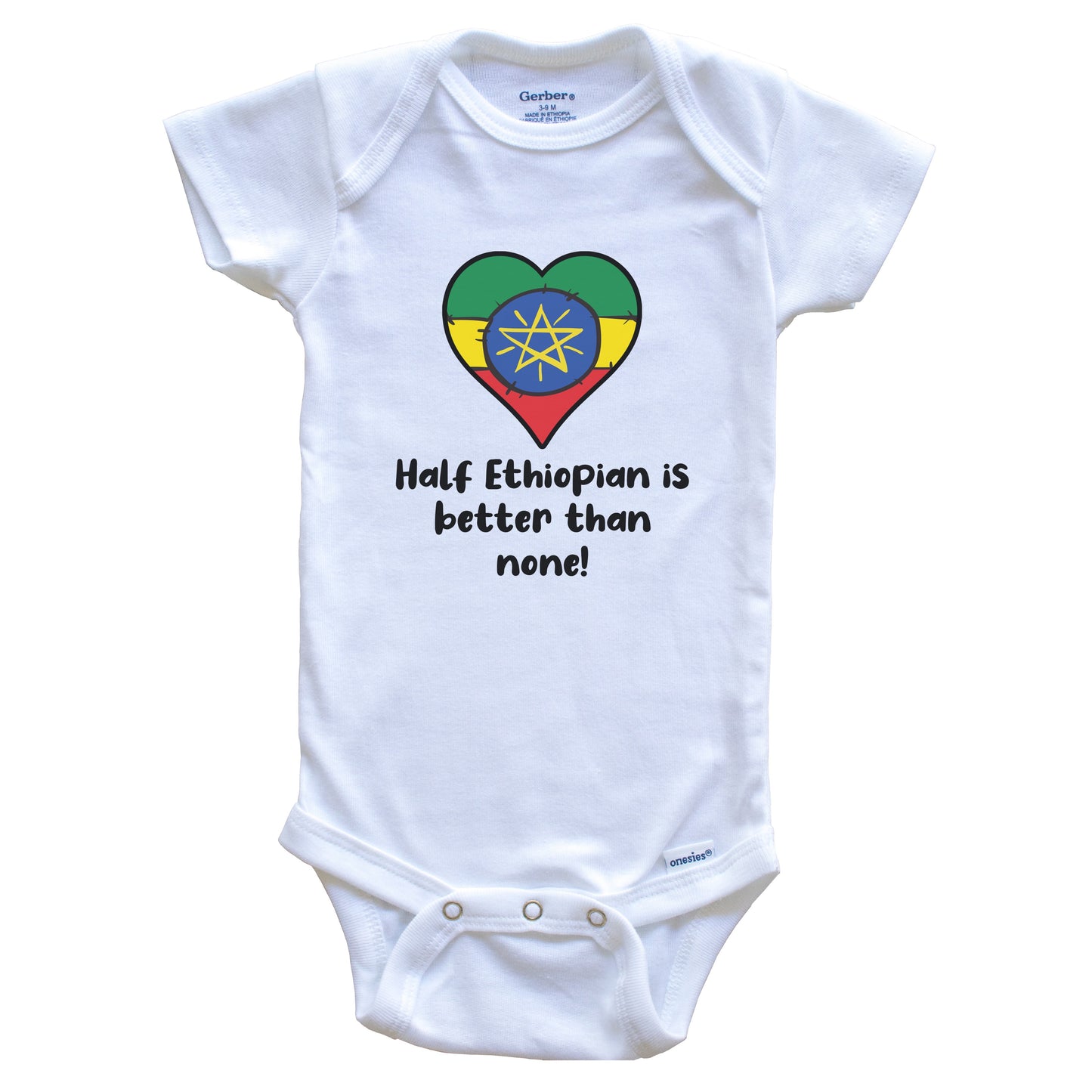 Half Ethiopian Is Better Than None Ethiopia Flag Heart Baby Onesie