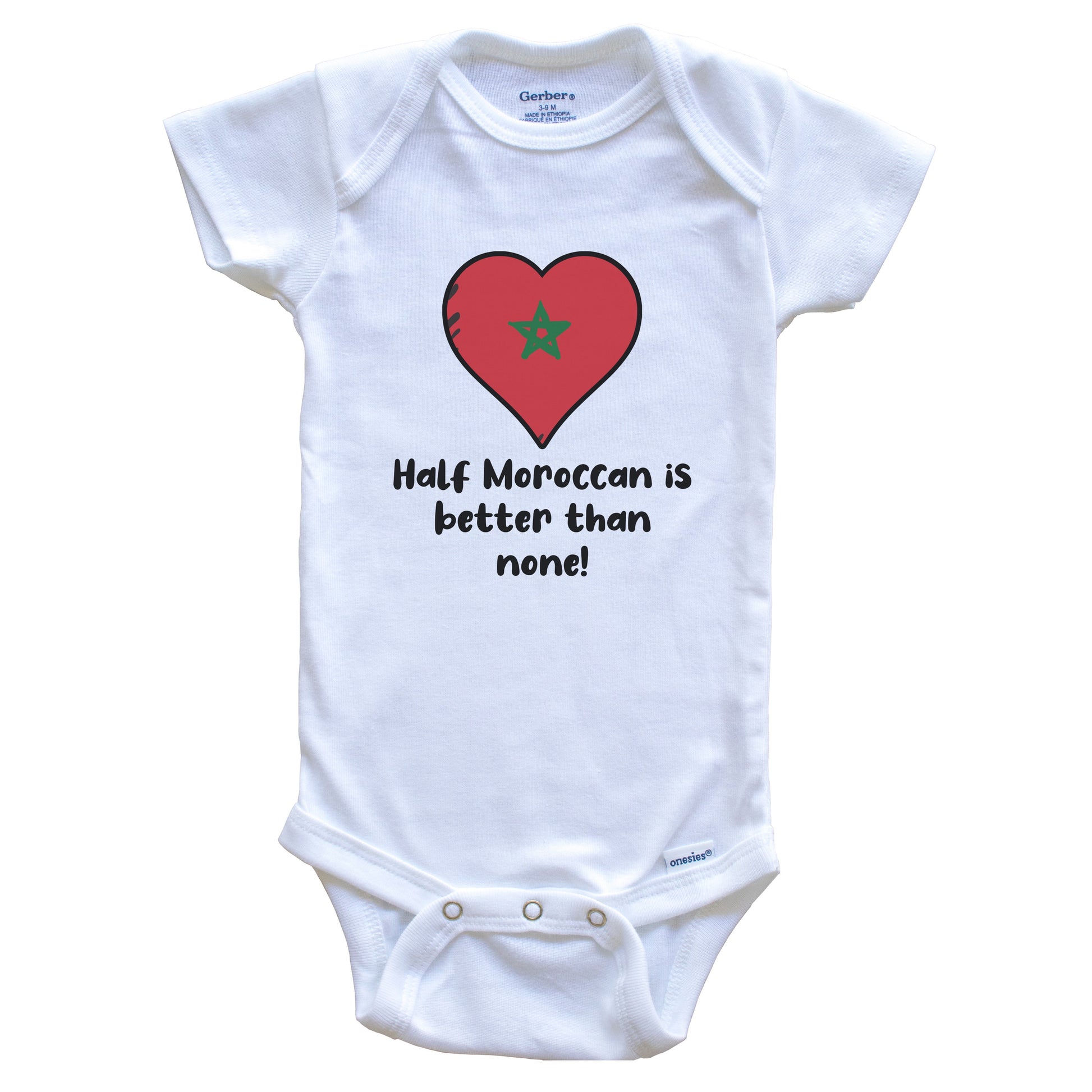 Half Moroccan Is Better Than None Morocco Flag Heart Baby Onesie