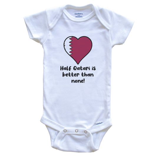 Half Qatari Is Better Than None Qatar Flag Heart Baby Onesie