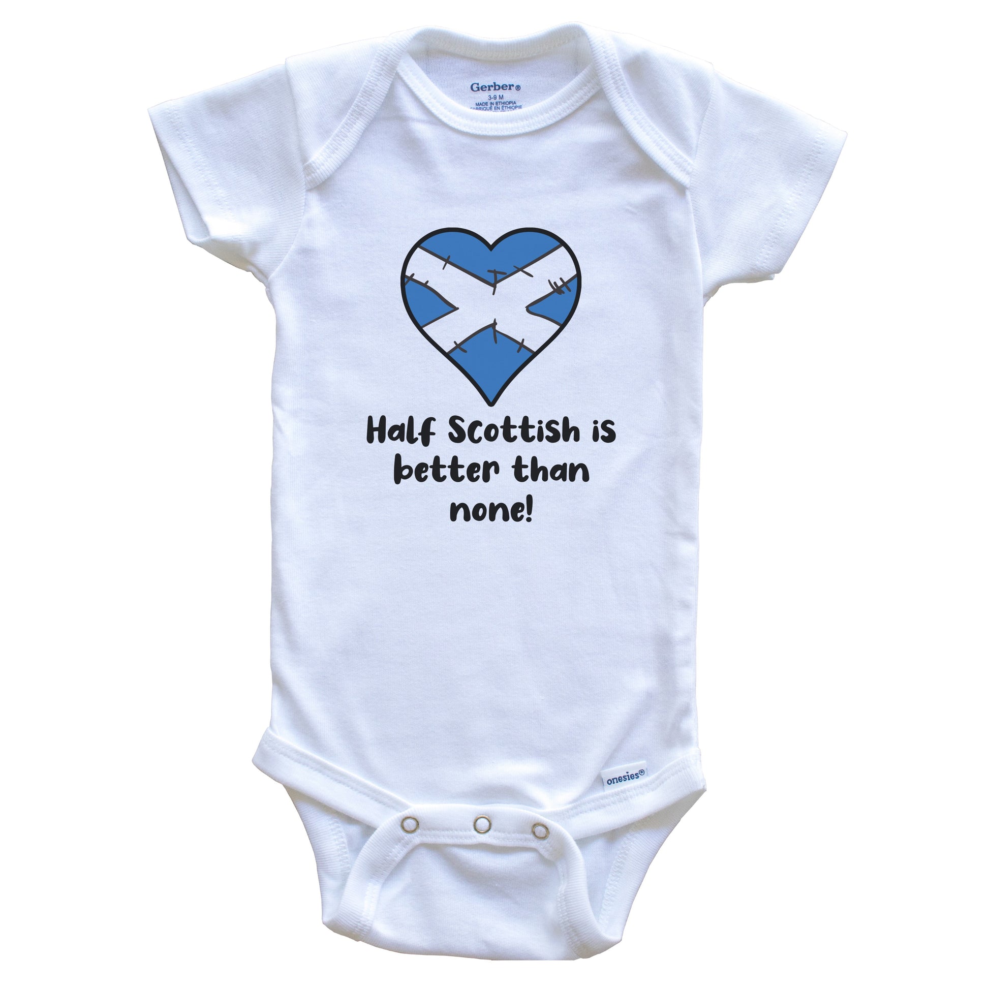 Half Scottish Is Better Than None Scotland Flag Heart Baby Onesie