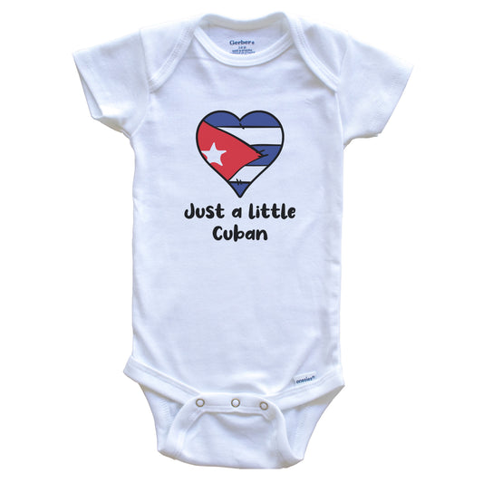 Just A Little Cuban Cuba Flag Heart Baby Onesie