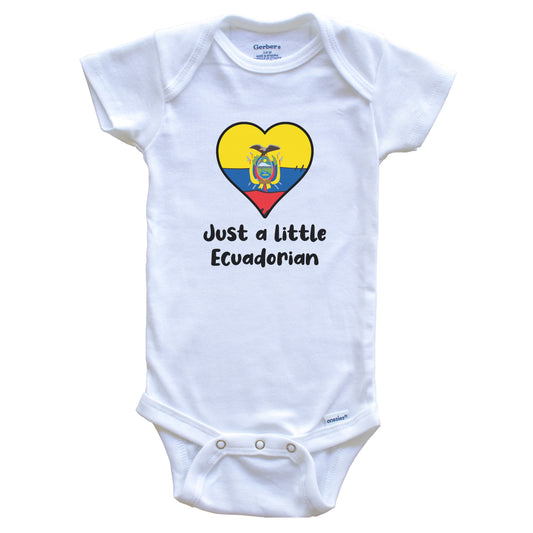 Just A Little Ecuadorian Ecuador Flag Heart Baby Onesie