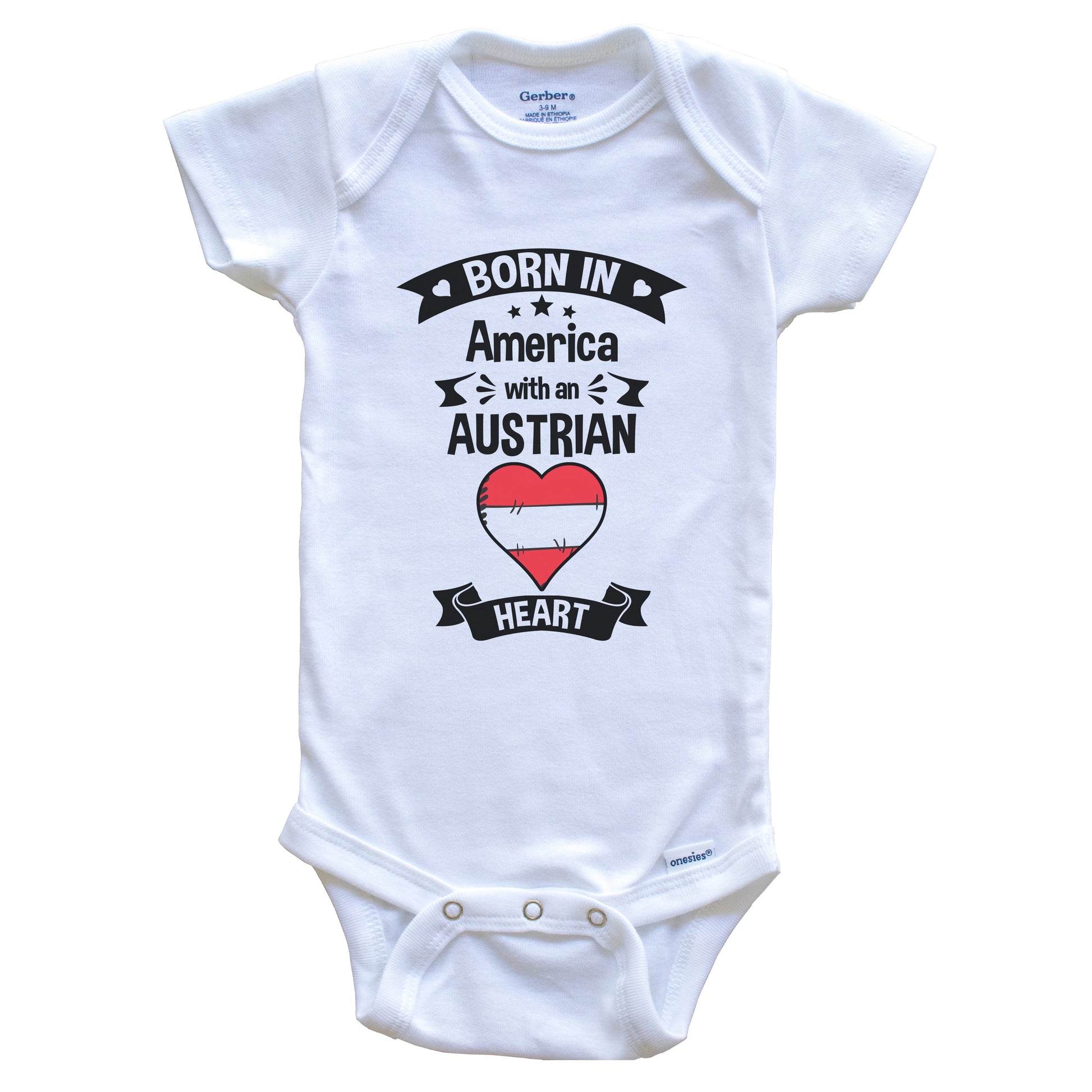 Born In America With An Austrian Heart Baby Onesie