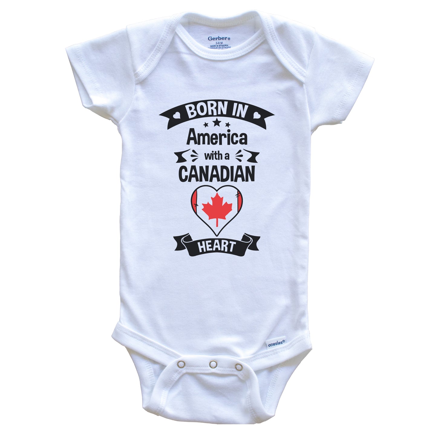 Born In America With A Canadian Heart Baby Onesie