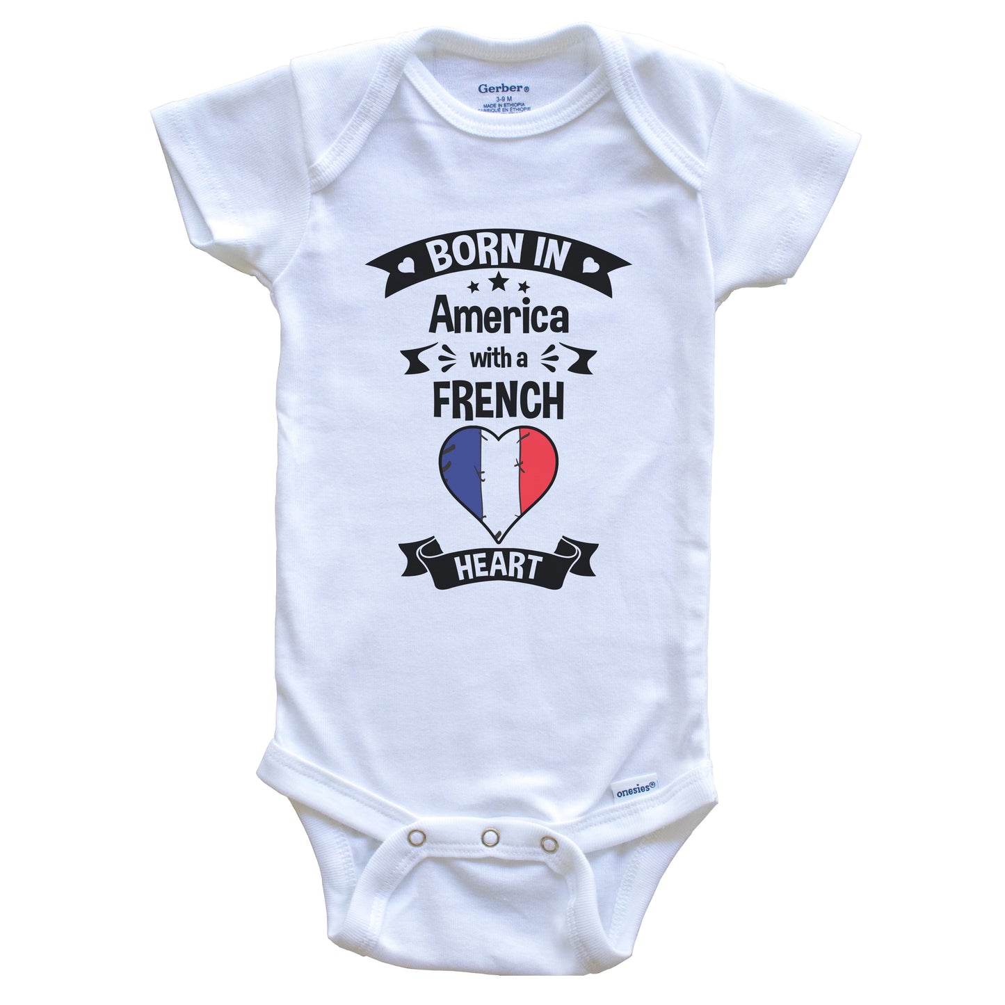 Born In America With A French Heart Baby Onesie