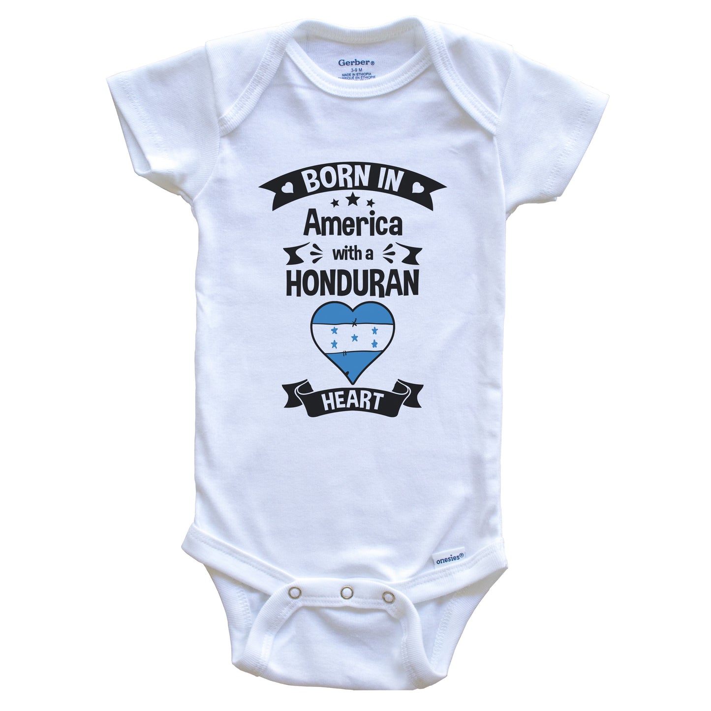 Born In America With A Honduran Heart Baby Onesie