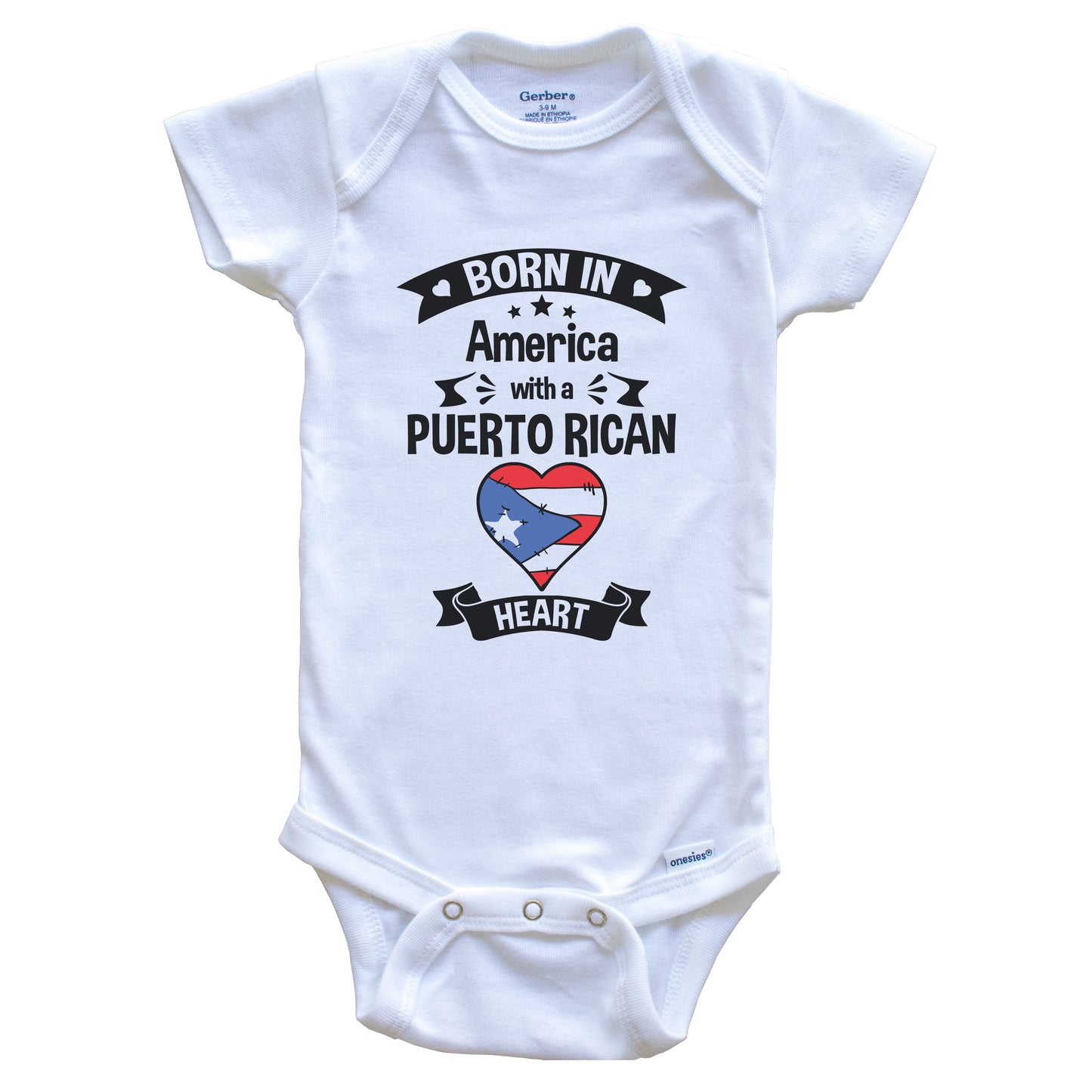 Born In America With A Puerto Rican Heart Baby Onesie