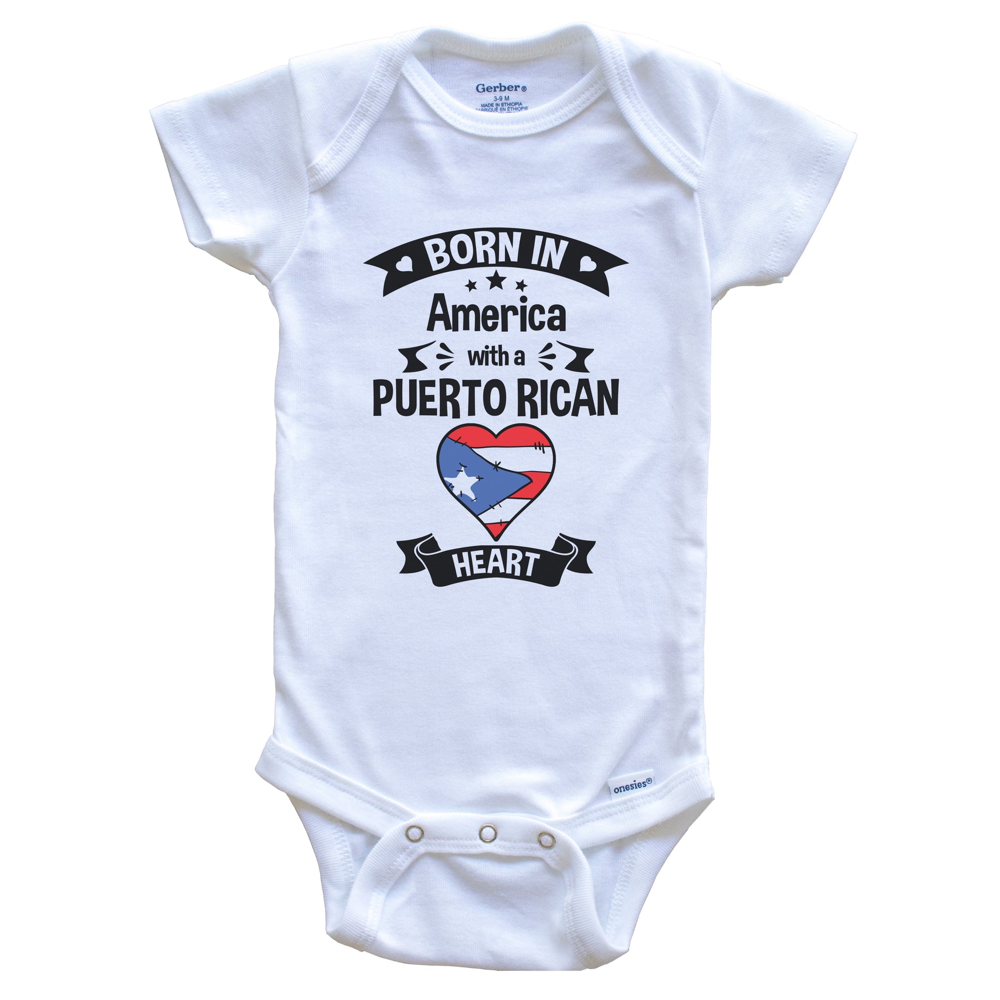 Born In America With A Puerto Rican Heart Baby Onesie