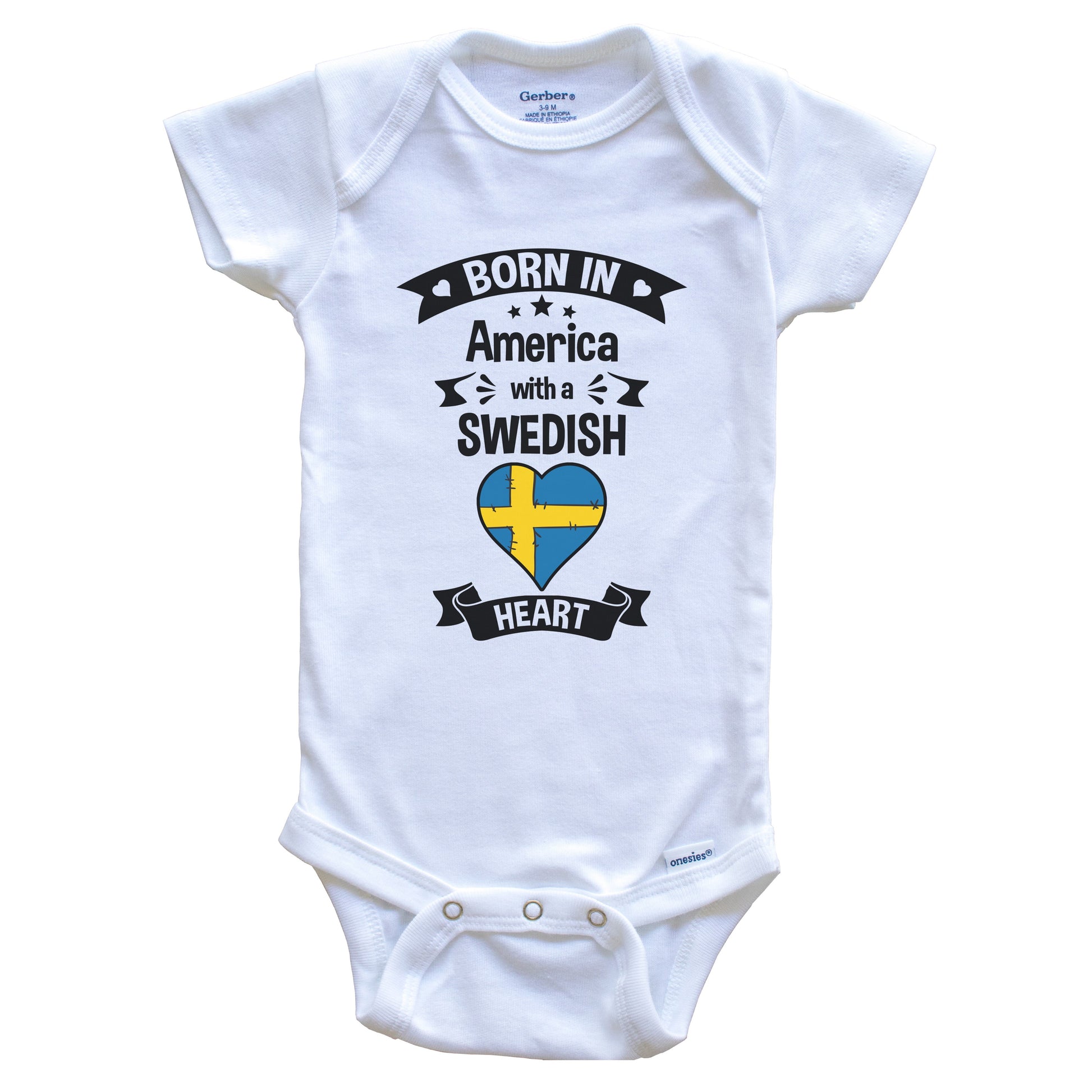 Born In America With A Swedish Heart Baby Onesie