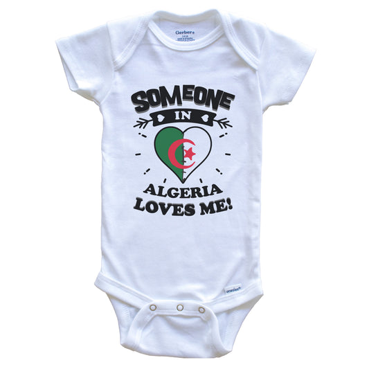 Someone In Algeria Loves Me Algerian Flag Heart Baby Onesie