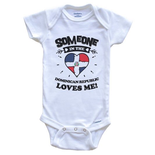 Someone In the Dominican Republic Loves Me Dominican Flag Heart Baby Onesie