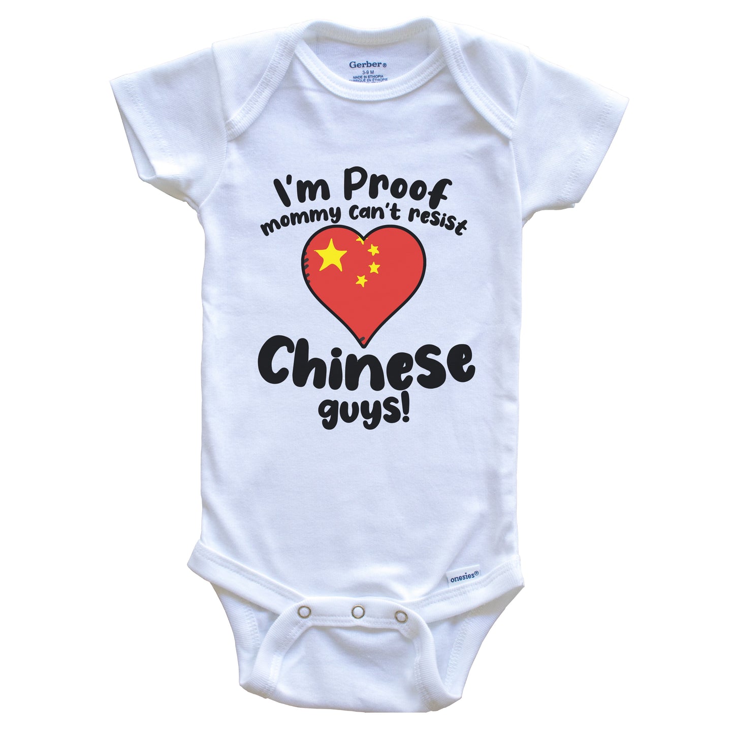 I'm Proof Mommy Can't Resist Chinese Guys Baby Onesie