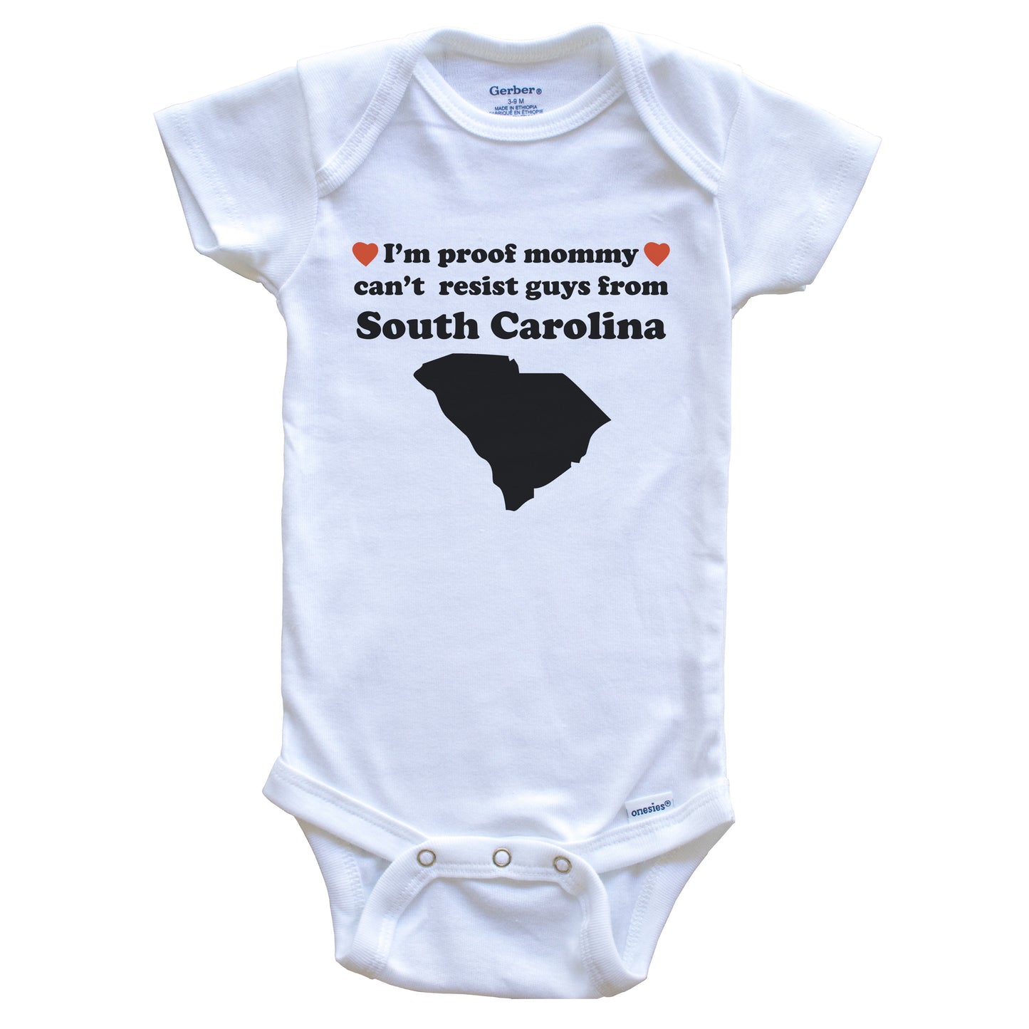 I'm Proof Mommy Can't Resist Guys From South Carolina Baby Onesie - Funny South Carolina Silhouette Baby Bodysuit