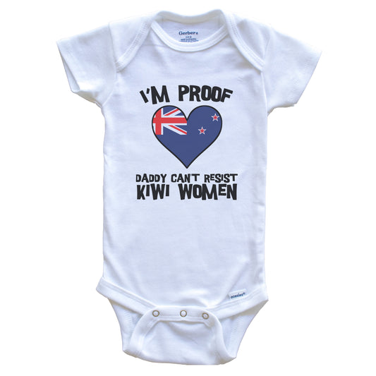 I'm Proof Daddy Can't Resist Kiwi Women Funny New Zealand Flag Heart Baby Onesie