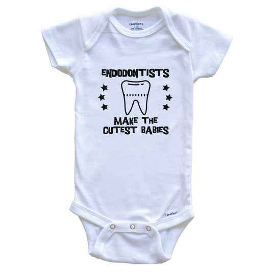 Endodontists Make The Cutest Babies Funny Endodontist Baby Bodysuit