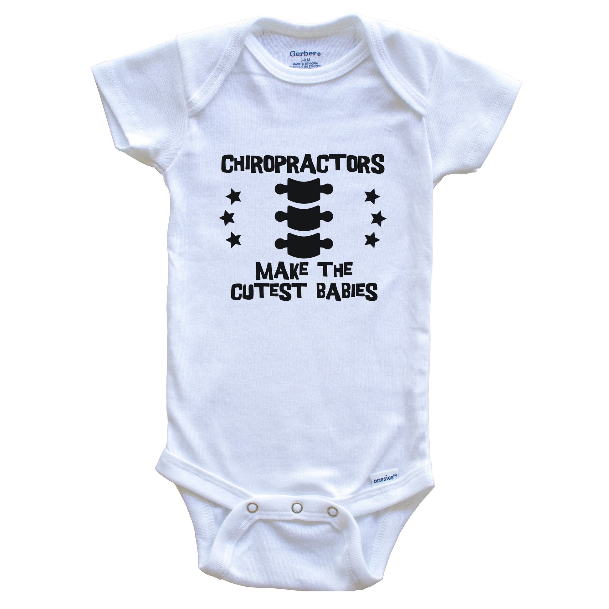 Chiropractors Make The Cutest Babies Funny Chiropractic Baby Bodysuit