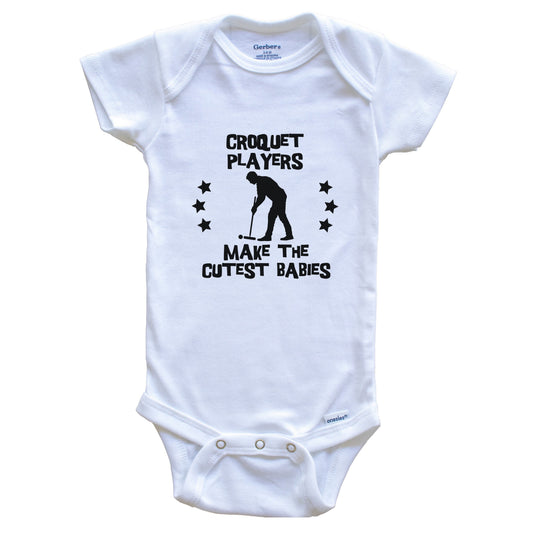 Croquet Players Make The Cutest Babies Funny Croquet Baby Bodysuit