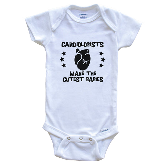Cardiologists Make The Cutest Babies Funny Doctor Baby Bodysuit