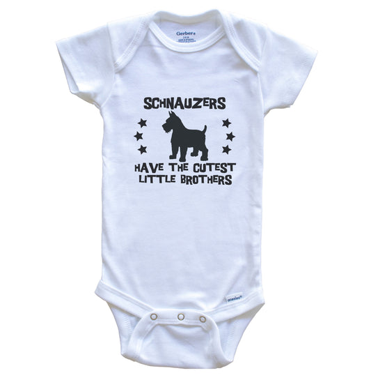 Schnauzers Have The Cutest Little Brothers Funny Schnauzer Baby Bodysuit