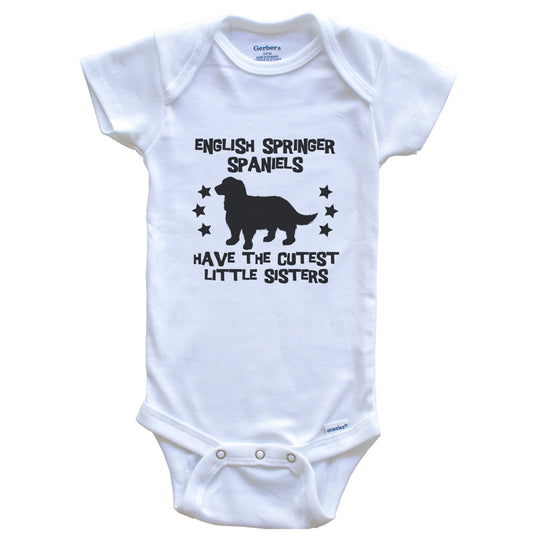 English Springer Spaniels Have The Cutest Little Sisters Funny Springer Spaniel Baby Bodysuit