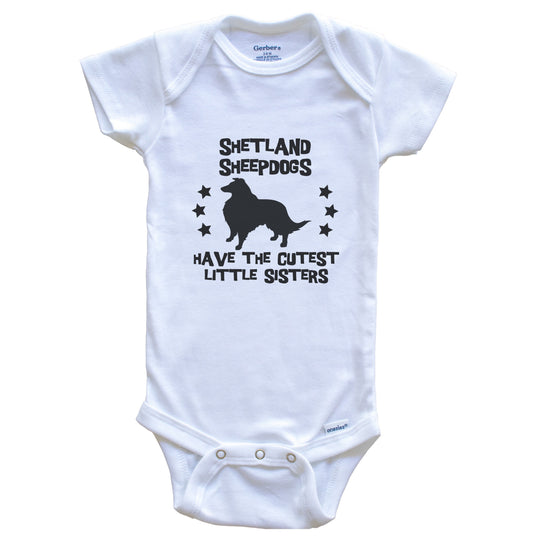 Shetland Sheepdogs Have The Cutest Little Sisters Funny Sheltie Baby Bodysuit