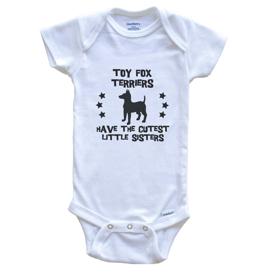 Toy Fox Terriers Have The Cutest Little Sisters Funny Toy Fox Terrier Baby Bodysuit