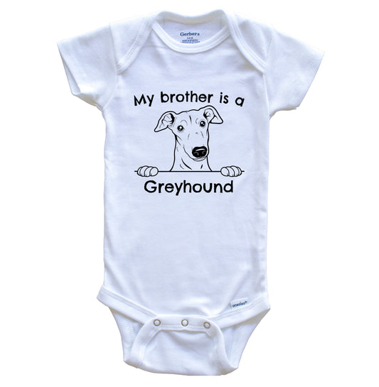 My Brother Is A Greyhound One Piece Baby Bodysuit