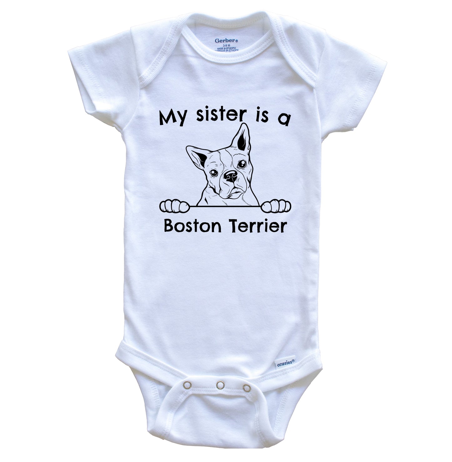 My Sister Is A Boston Terrier One Piece Baby Bodysuit