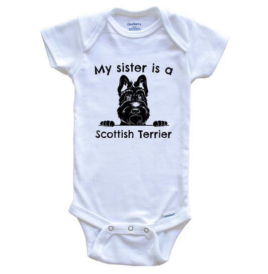 My Sister Is A Scottish Terrier One Piece Baby Bodysuit