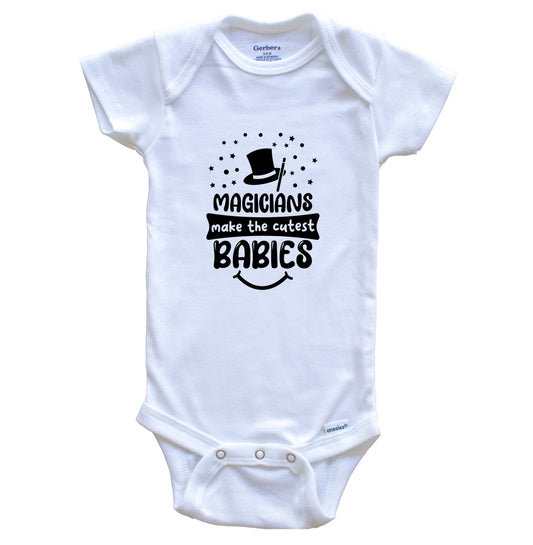 Magicians Make The Cutest Babies Funny Magician One Piece Baby Bodysuit