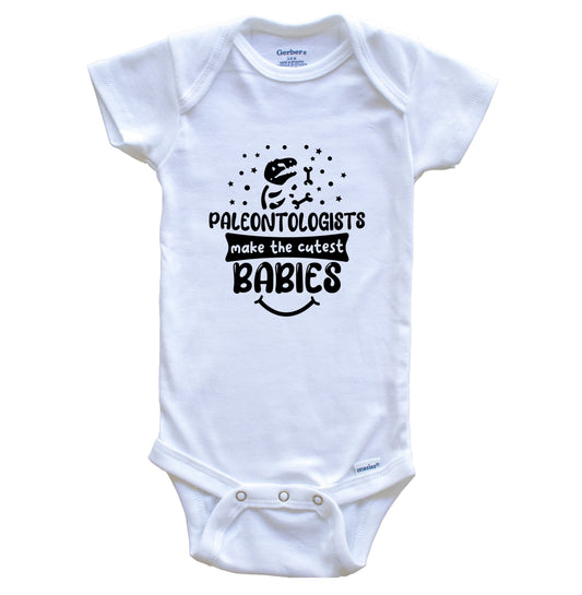 Paleontologists Make The Cutest Babies Funny Paleontology One Piece Baby Bodysuit