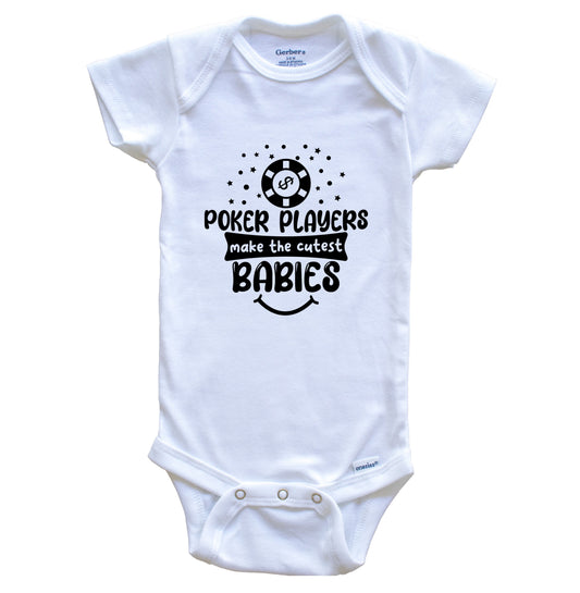 Poker Players Make The Cutest Babies Funny Poker One Piece Baby Bodysuit