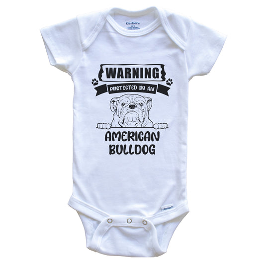 Warning Protected By An American Bulldog Funny Cute Dog Breed Baby Bodysuit