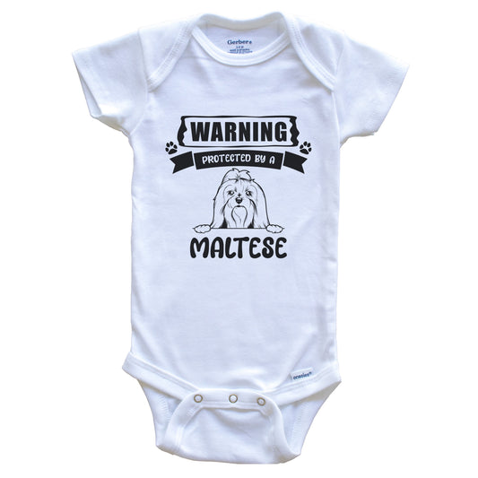 Warning Protected By A Maltese Funny Cute Dog Breed Baby Bodysuit