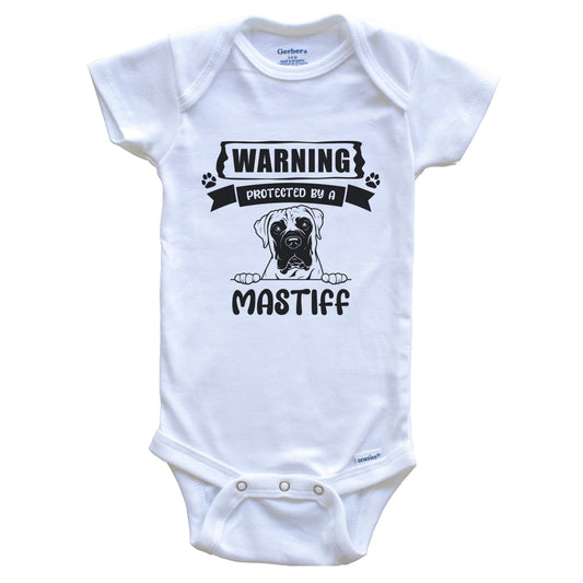 Warning Protected By A Mastiff Funny Cute Dog Breed Baby Bodysuit