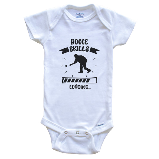 Bocce Skills Loading Funny Bocce Baby Bodysuit