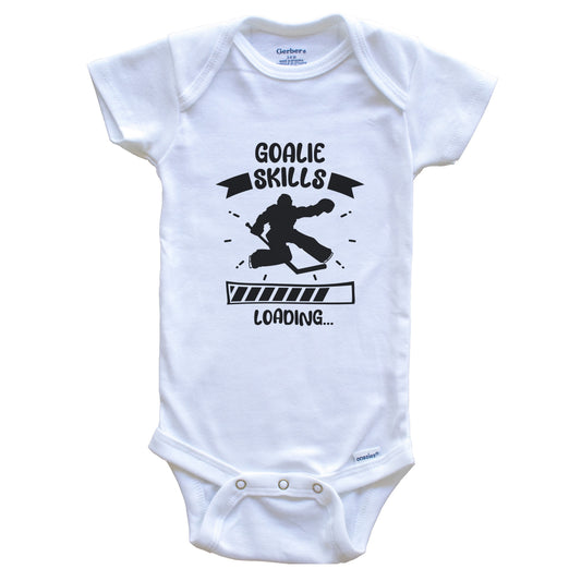 Goalie Skills Loading Funny Hockey Baby Bodysuit