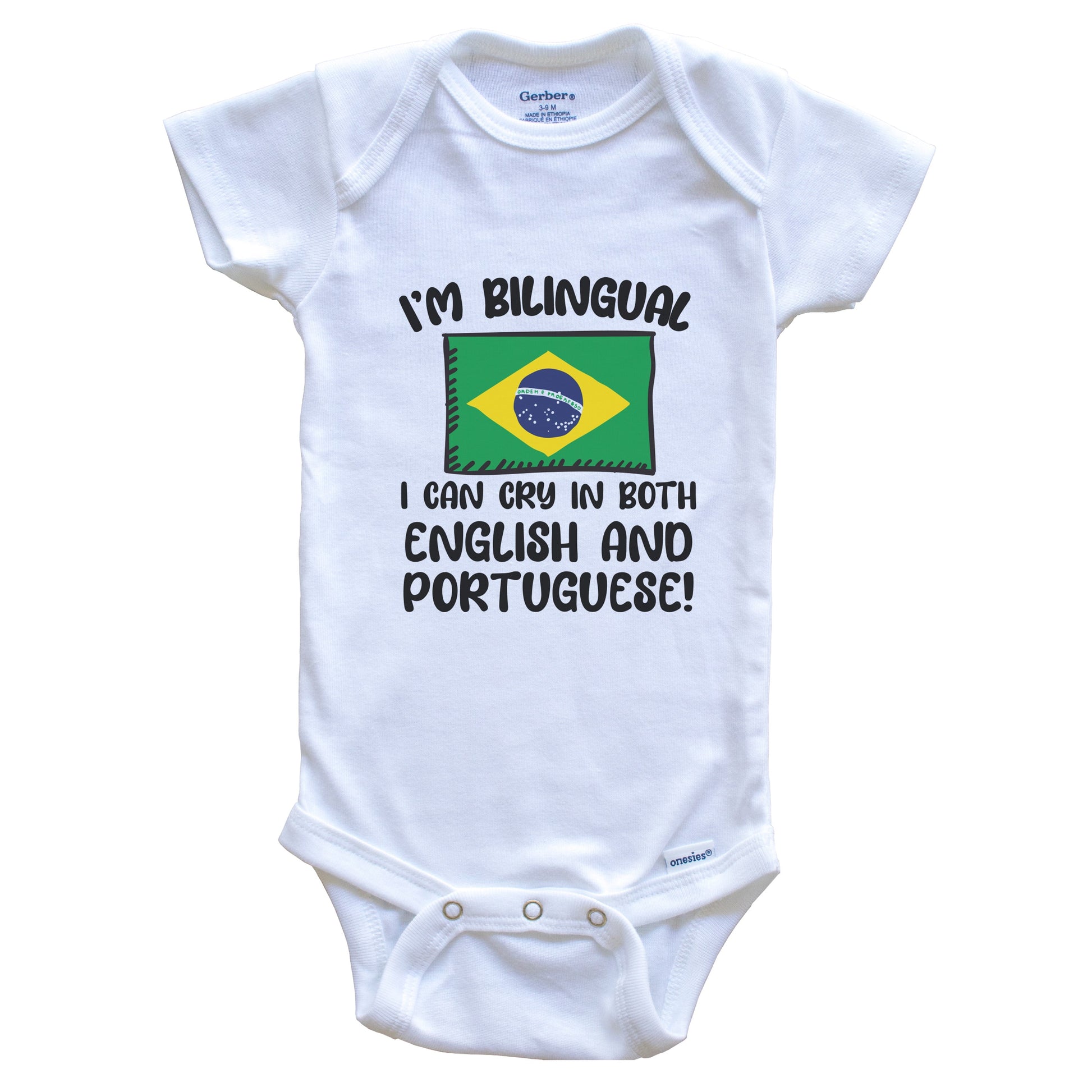I'm Bilingual I Can Cry In Both English And Portuguese Funny Brazilian Flag Baby Bodysuit