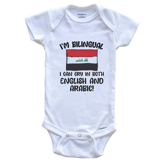 I'm Bilingual I Can Cry In Both English And Arabic Funny Iraqi Flag Baby Bodysuit