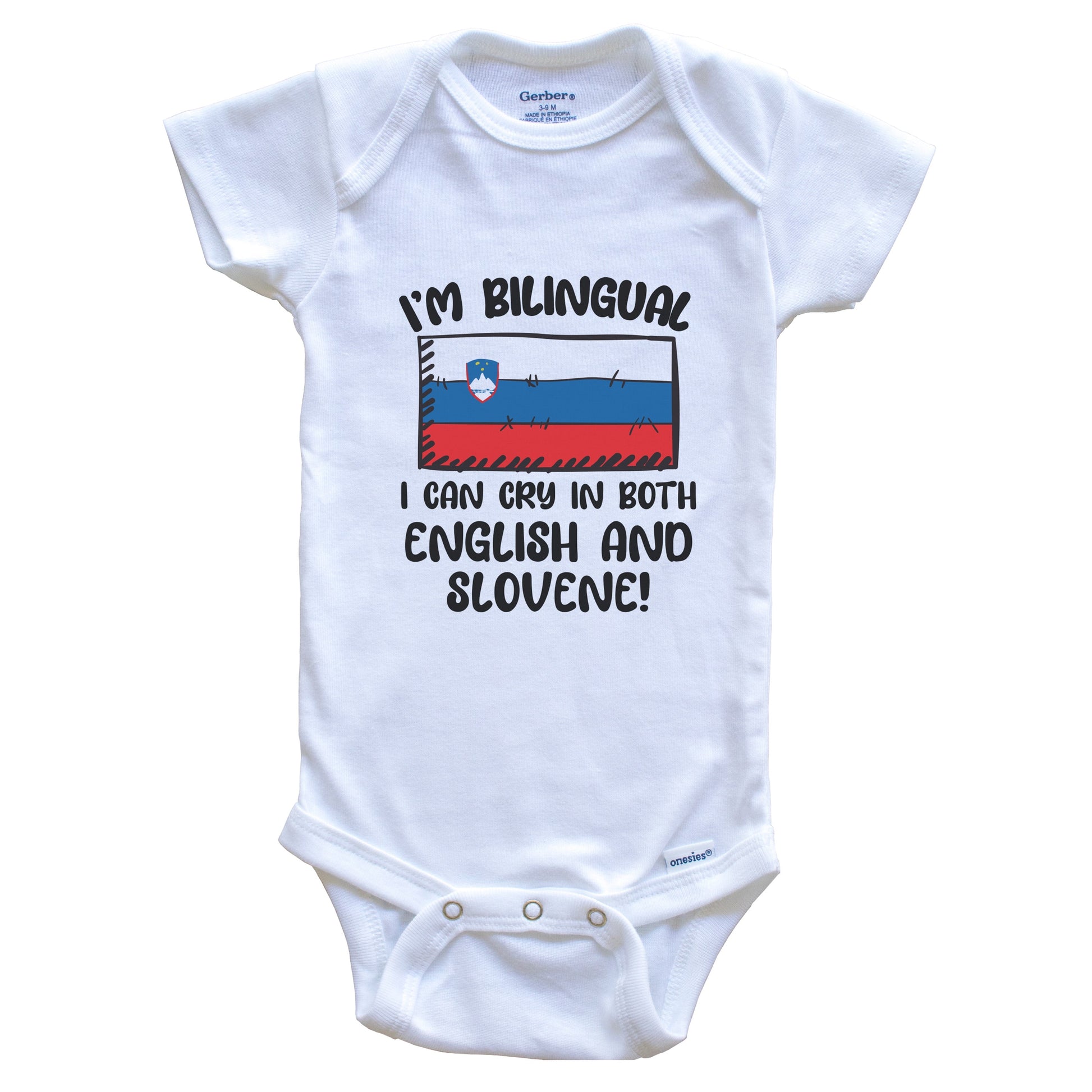I'm Bilingual I Can Cry In Both English And Slovene Funny Slovenian Flag Baby Bodysuit