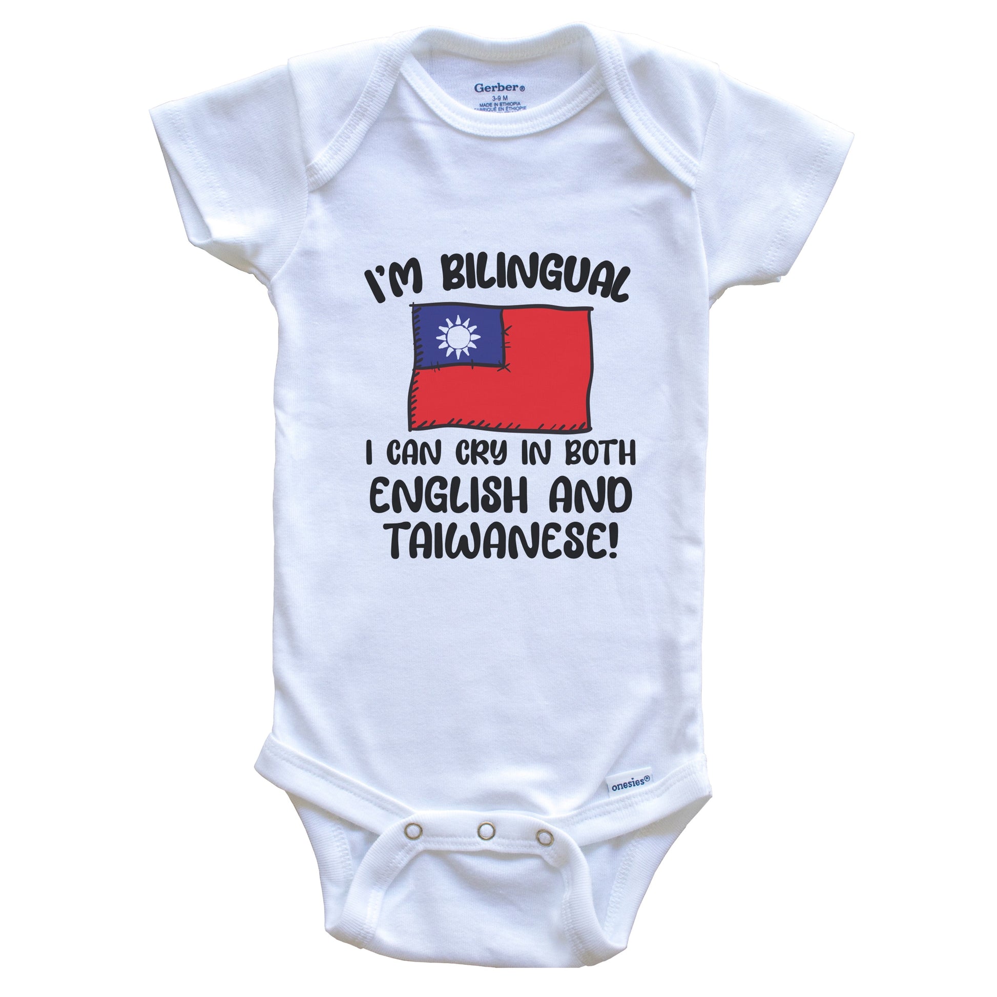I'm Bilingual I Can Cry In Both English And Taiwanese Funny Taiwanese Flag Baby Bodysuit