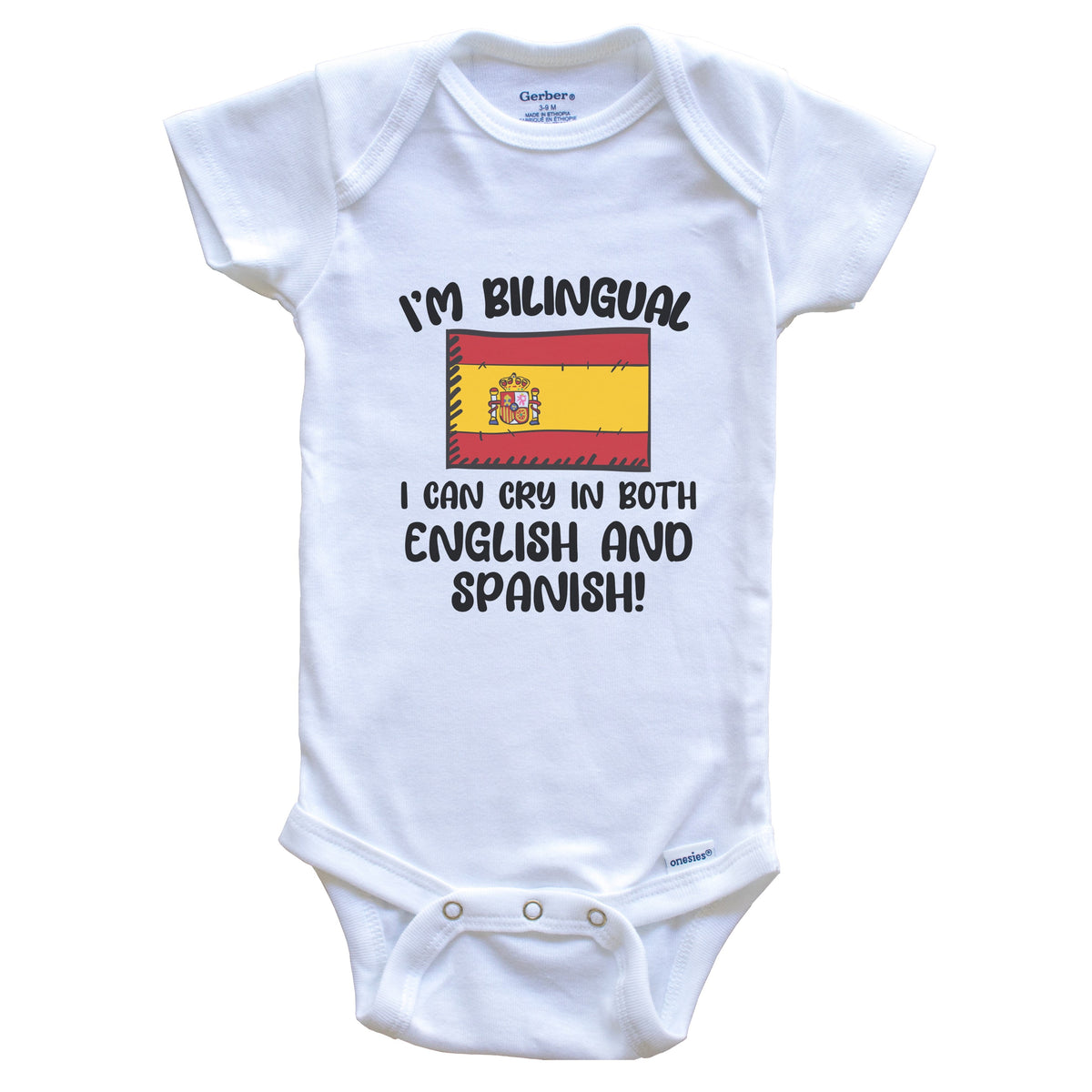 I'm Bilingual I Can Cry In Both English And Spanish Funny Spanish Flag Baby Bodysuit