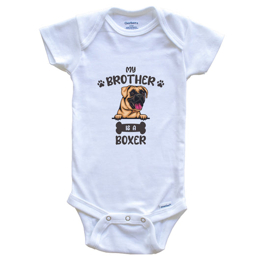 My Brother Is A Boxer Cute Dog Breed Baby Bodysuit