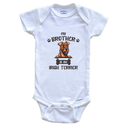 My Brother Is An Irish Terrier Cute Dog Breed Baby Bodysuit